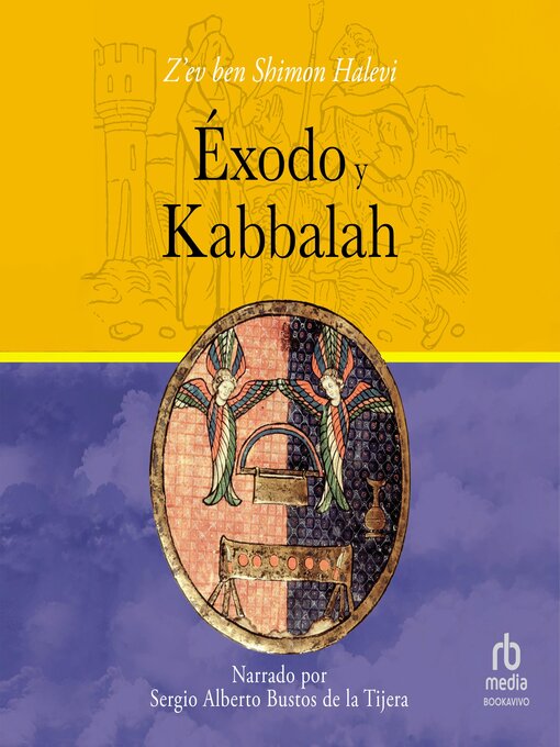 Title details for Éxodo y Kabbalah by Z'ev Ben Shimon Halevi - Available